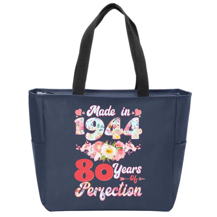 Flower Floral Made In 1944 80 Years Of Perfection Zip Tote Bag