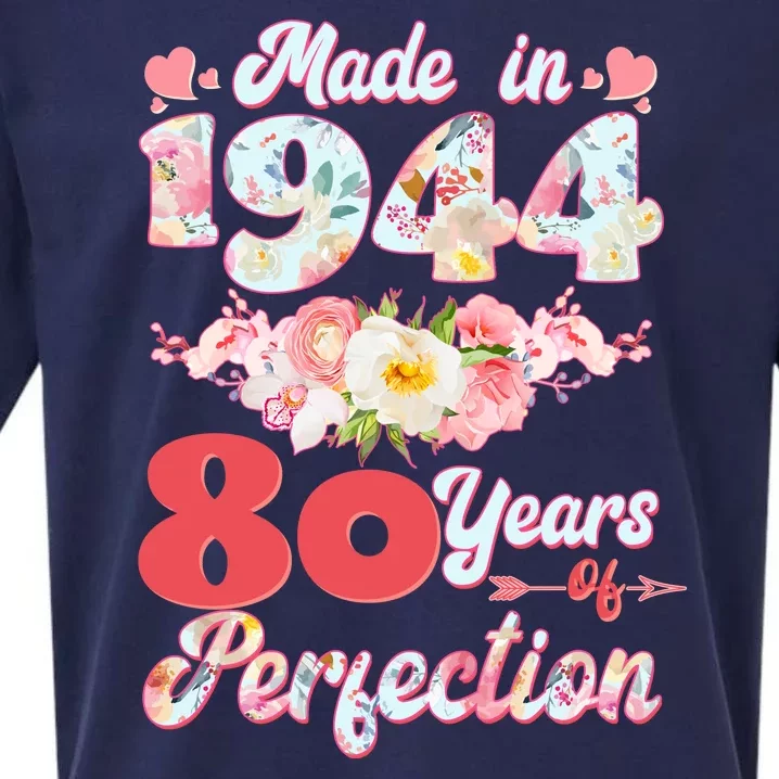 Flower Floral Made In 1944 80 Years Of Perfection Sueded Cloud Jersey T-Shirt