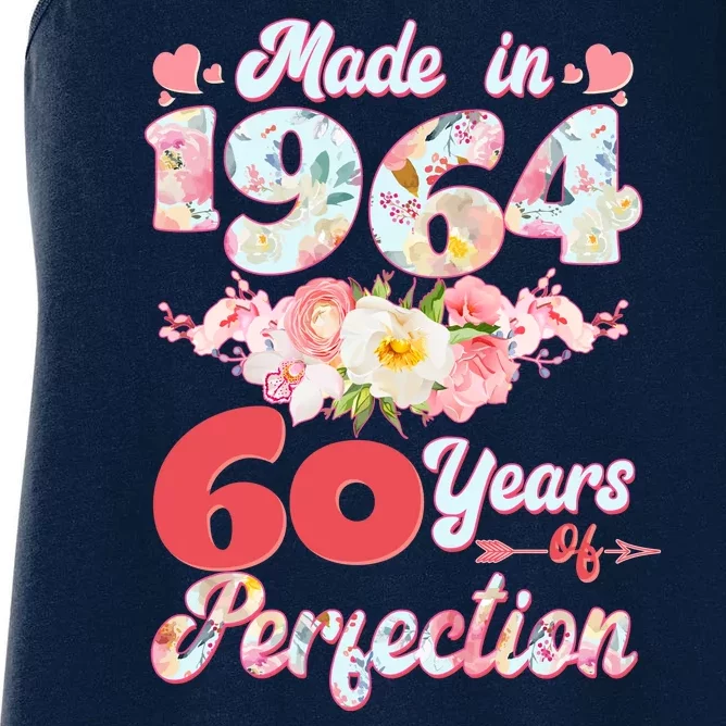 Flower Floral Made In 1964 60 Years Of Perfection Women's Racerback Tank