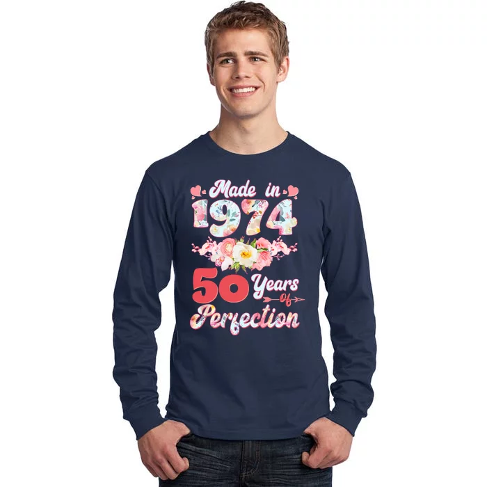 Flower Floral Made In 1974 50 Years Of Perfection Tall Long Sleeve T-Shirt