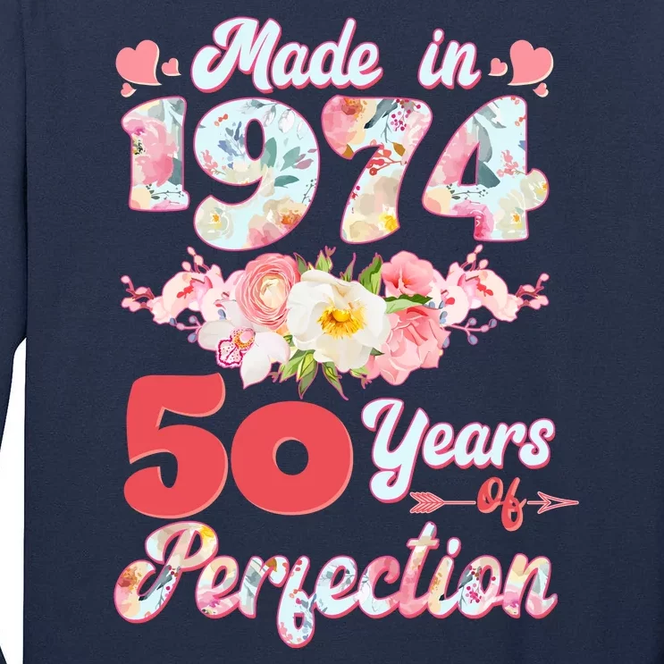 Flower Floral Made In 1974 50 Years Of Perfection Tall Long Sleeve T-Shirt