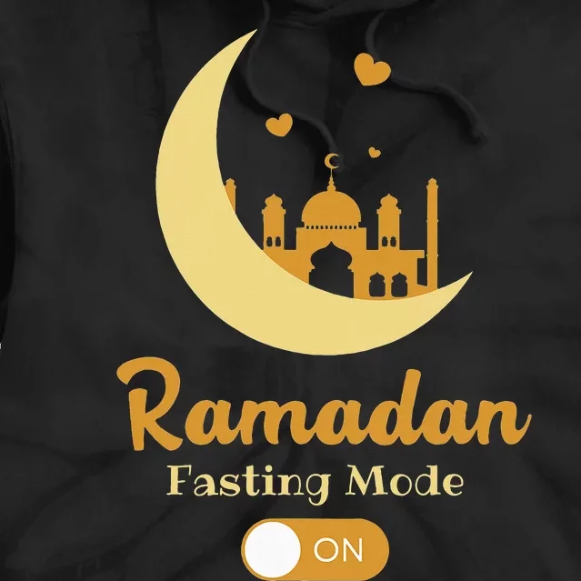 funny Fasting Mode Ramadan On Cool Islamic fasting Tie Dye Hoodie