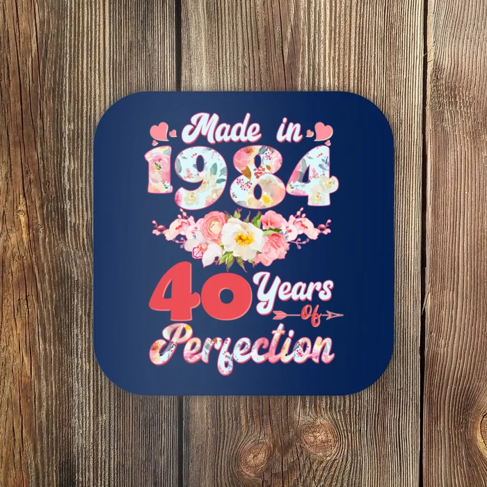 Flower Floral Made In 1984 40 Years Of Perfection Coaster