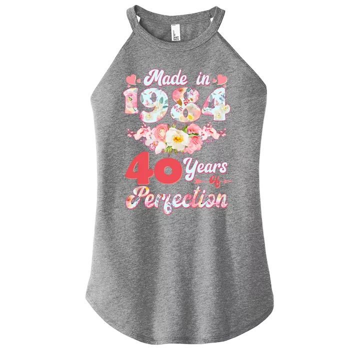 Flower Floral Made In 1984 40 Years Of Perfection Women’s Perfect Tri Rocker Tank