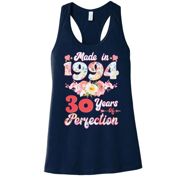 Flower Floral Made In 1994 30 Years Of Perfection Women's Racerback Tank