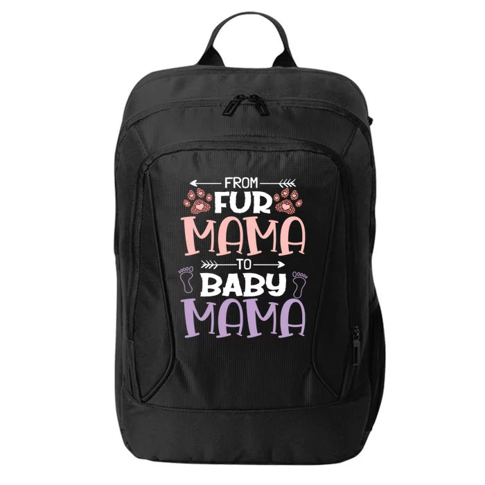 From Fur Mama To Mama Design Mom To Be Gift City Backpack