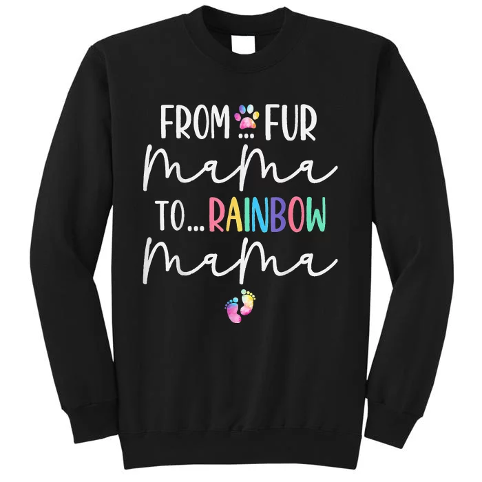 From Fur Mama To Rainbow Mama, Pregnancy Mom Mother's Day Tall Sweatshirt