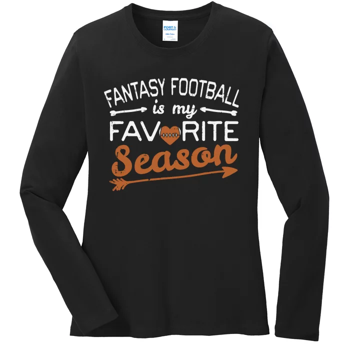 Fantasy Footbal My Favorite Season Funny Boy Ladies Long Sleeve Shirt