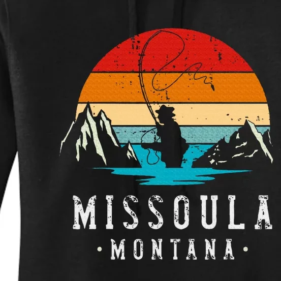 Fly Fishing Missoula Montana Women's Pullover Hoodie