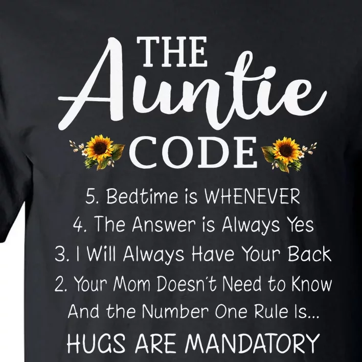 Funny Family Matching Gifts For Aunt The Auntie Code Tall T-Shirt