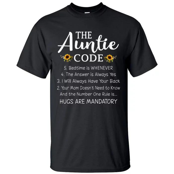 Funny Family Matching Gifts For Aunt The Auntie Code Tall T-Shirt