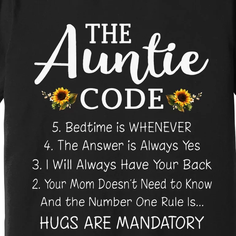 Funny Family Matching Gifts For Aunt The Auntie Code Premium T-Shirt