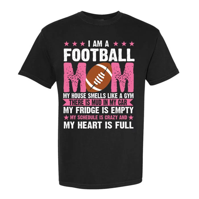 Funny Football Mom Quote Fan Garment-Dyed Heavyweight T-Shirt