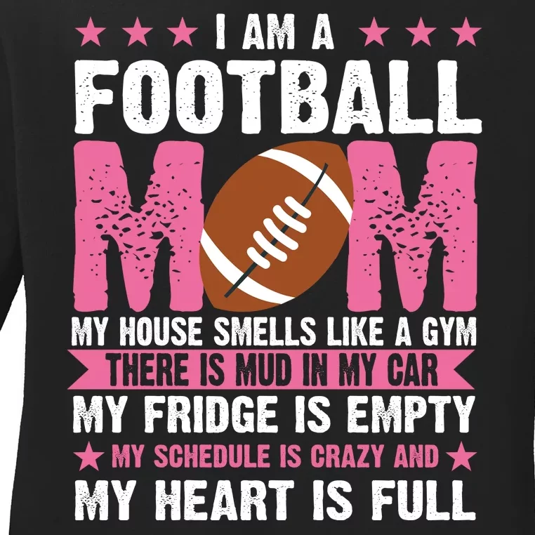 Funny Football Mom Quote Fan Ladies Long Sleeve Shirt