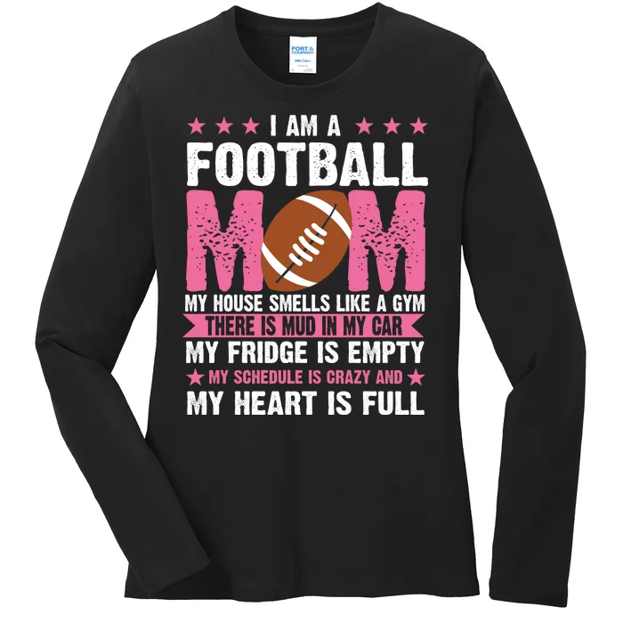 Funny Football Mom Quote Fan Ladies Long Sleeve Shirt