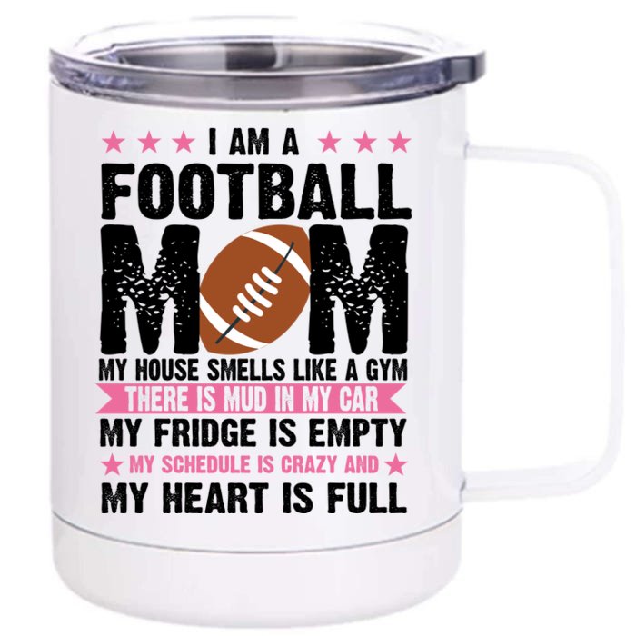 Funny Football Mom Quote Fan Front & Back 12oz Stainless Steel Tumbler Cup