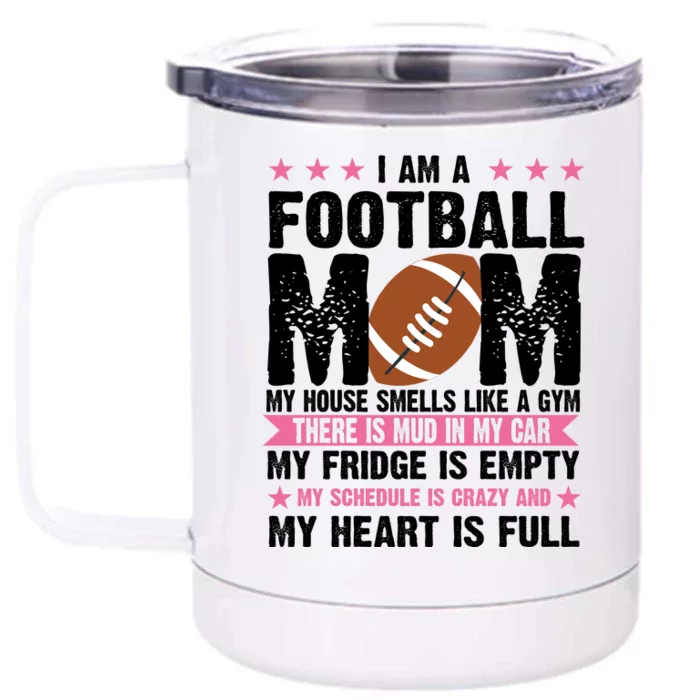 Funny Football Mom Quote Fan Front & Back 12oz Stainless Steel Tumbler Cup