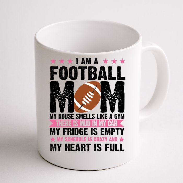 Funny Football Mom Quote Fan Front & Back Coffee Mug