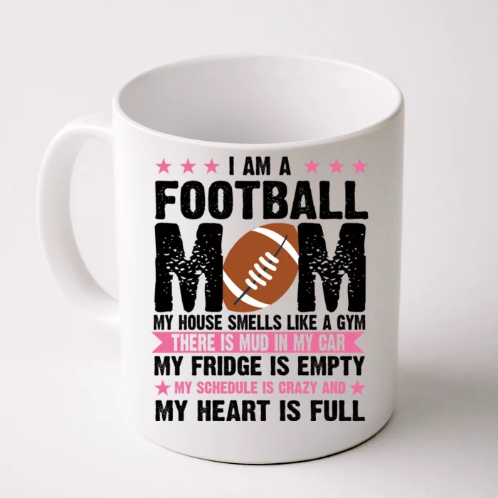 Funny Football Mom Quote Fan Front & Back Coffee Mug