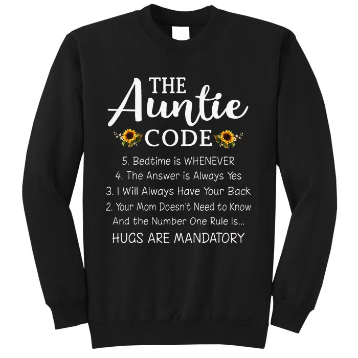 Funny Family Matching Gifts For Aunt The Auntie Code Tall Sweatshirt