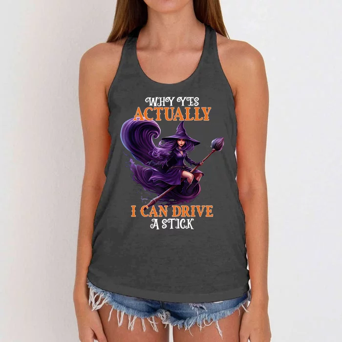 Halloween Witch Gifts Why Yes Actually I Can Drive A Stick Women's Knotted Racerback Tank