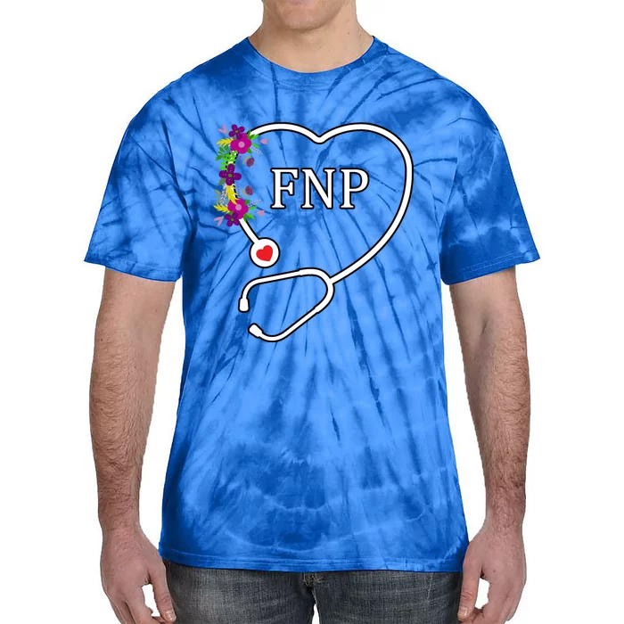 Fnp Family Nurse Practitioner Floral Heart Stethoscope Gift Tie-Dye T-Shirt