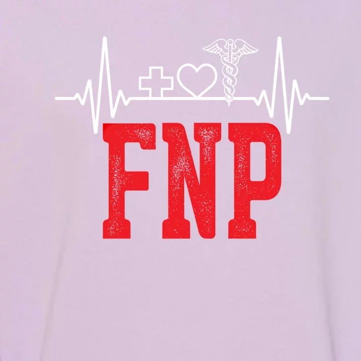 Fnp Family Nurse Practitioner Research Funny Nursing Cute Gift Garment-Dyed Sweatshirt