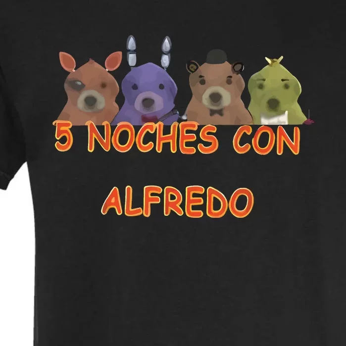 Fnaf Five Nights At Freddys Meme 5 Noches Con Alfredo Garment-Dyed Heavyweight T-Shirt