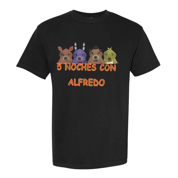 Fnaf Five Nights At Freddys Meme 5 Noches Con Alfredo Garment-Dyed Heavyweight T-Shirt