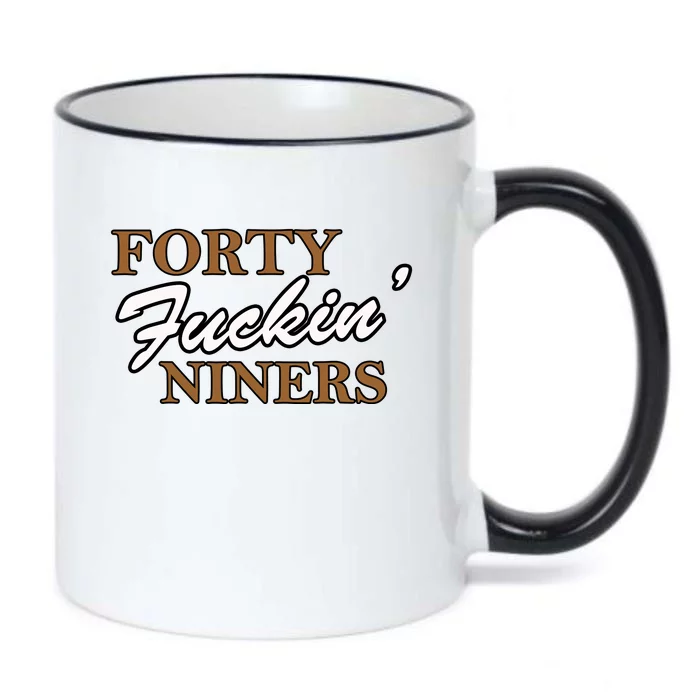 Forty Fuckin Niners Black Color Changing Mug