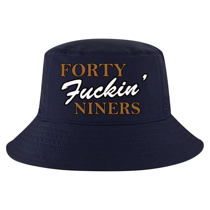 Forty Fuckin Niners Cool Comfort Performance Bucket Hat