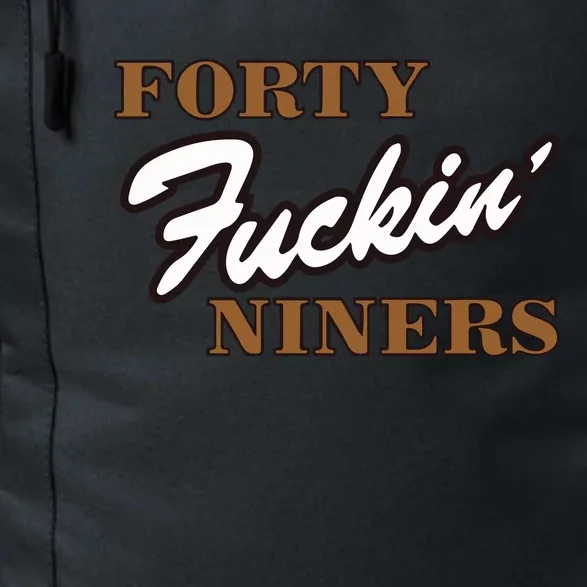 Forty Fuckin Niners Daily Commute Backpack