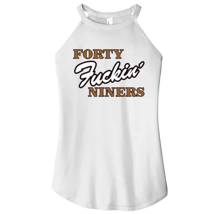 Forty Fuckin Niners Women’s Perfect Tri Rocker Tank