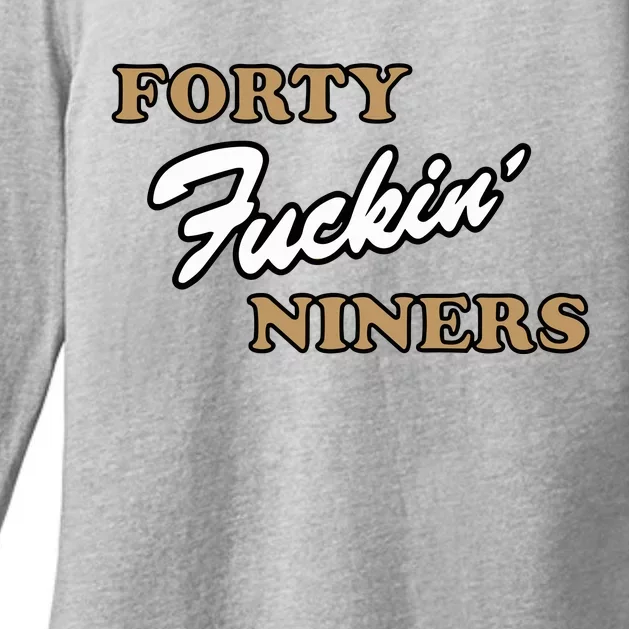 Forty Fuckin Niners Womens CVC Long Sleeve Shirt