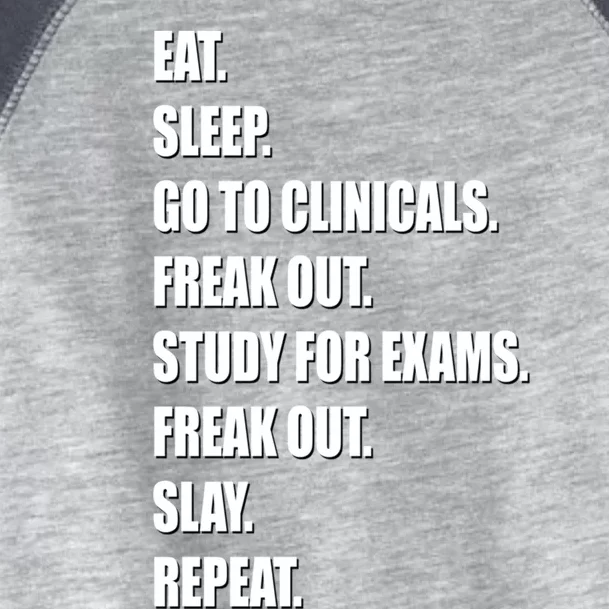 Funny Future Nurse Slay Eat Sleep Clinicals Nursing School Meaningful Gift Toddler Fine Jersey T-Shirt