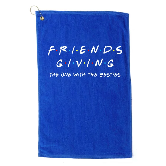 Funny Friendsgiving One With Besties, Friends Thanksgiving Platinum Collection Golf Towel