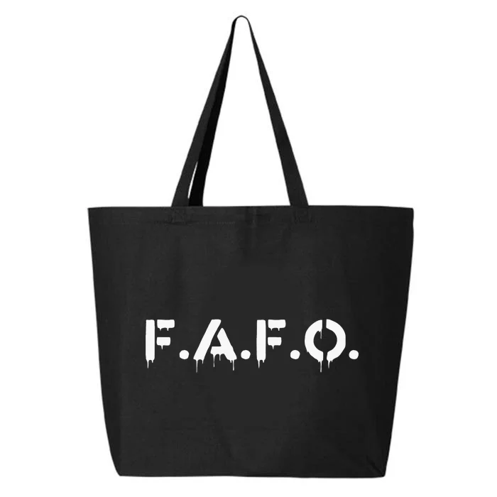 Fafo Find Out Funny 25L Jumbo Tote