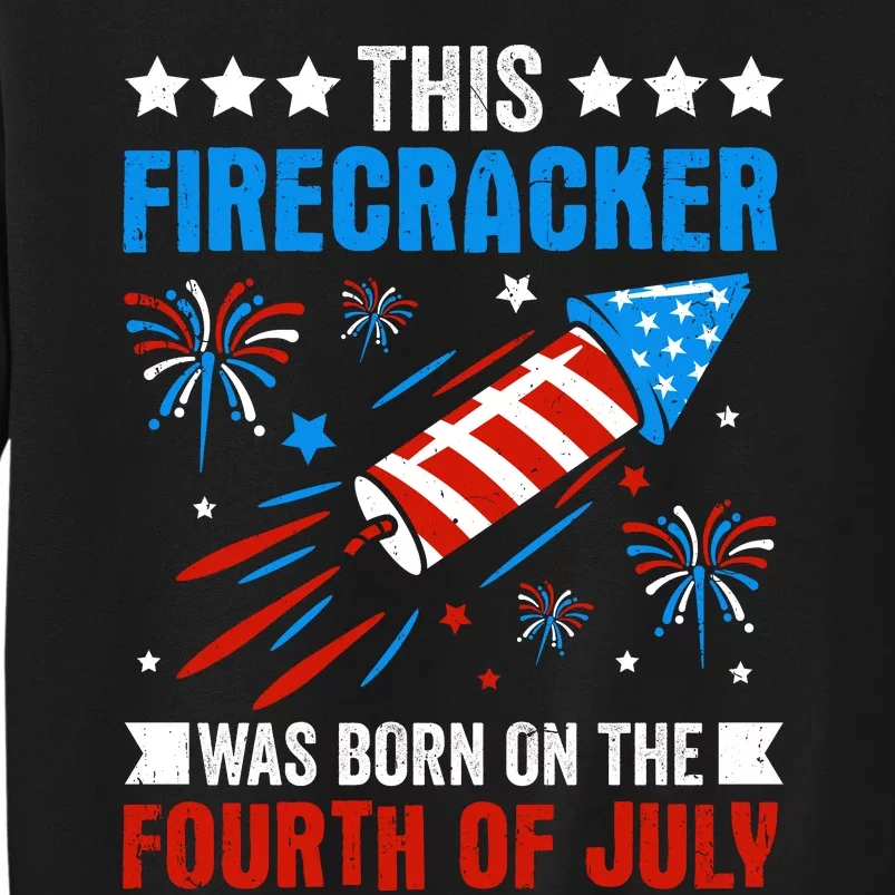 Firecracker Fourth Of July Celebration Graphic Tall Sweatshirt