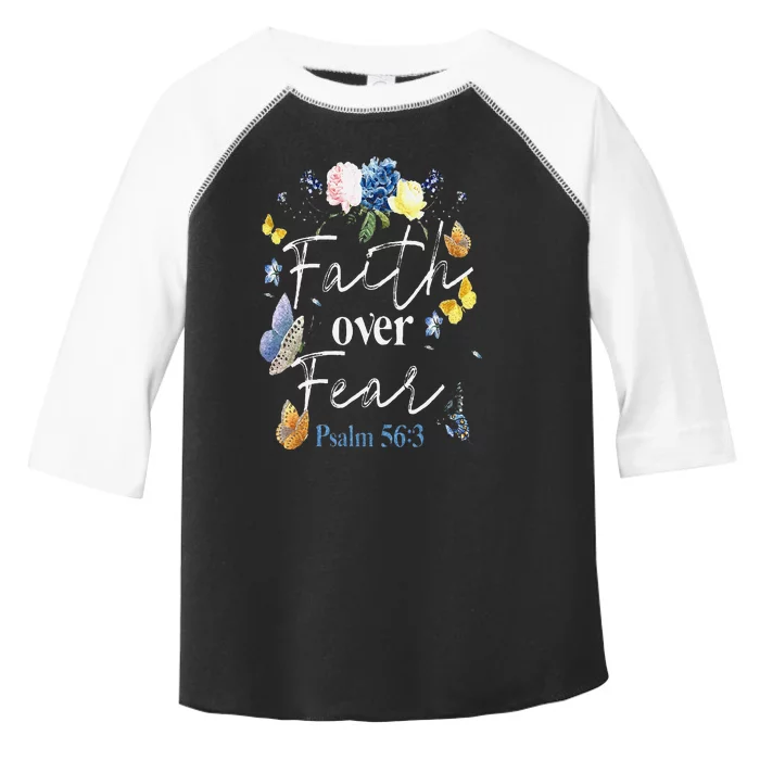 Funny Faith Over Fear Flower Butterfly Christian Bible Verse Toddler Fine Jersey T-Shirt