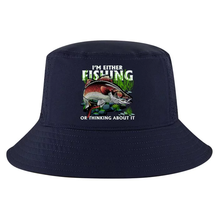 Funny Fishing Or Thinking About It Cool Comfort Performance Bucket Hat