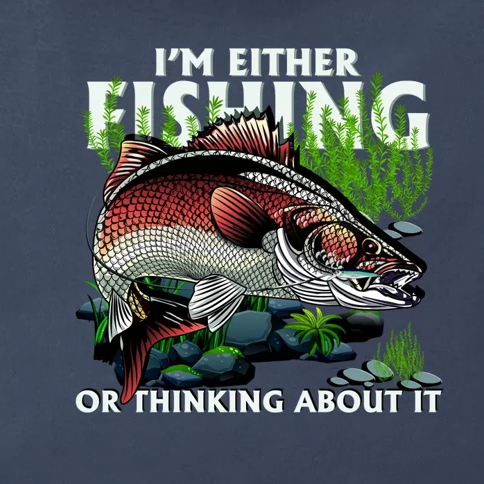 Funny Fishing Or Thinking About It Zip Tote Bag