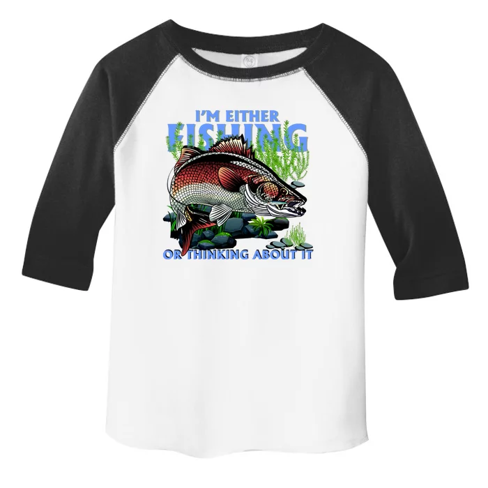 Funny Fishing Or Thinking About It Toddler Fine Jersey T-Shirt