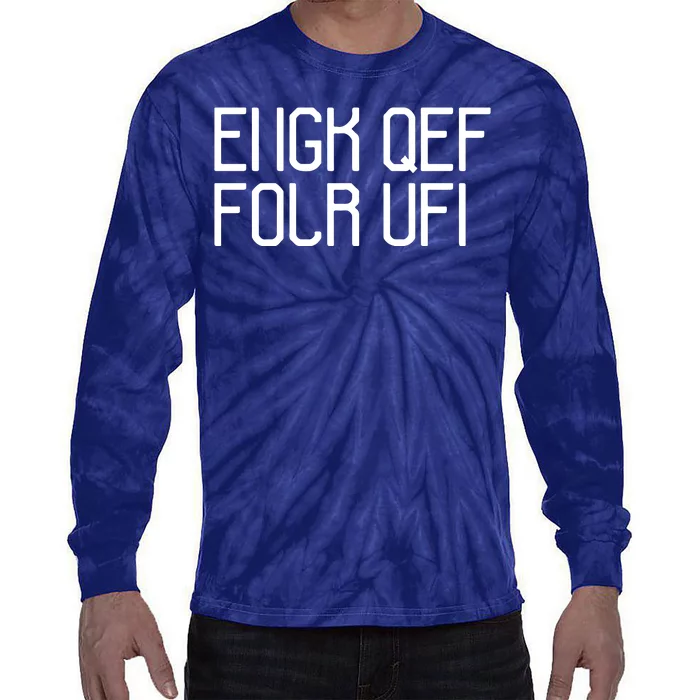 Funny Fuck Off Hidden Message Tie-Dye Long Sleeve Shirt