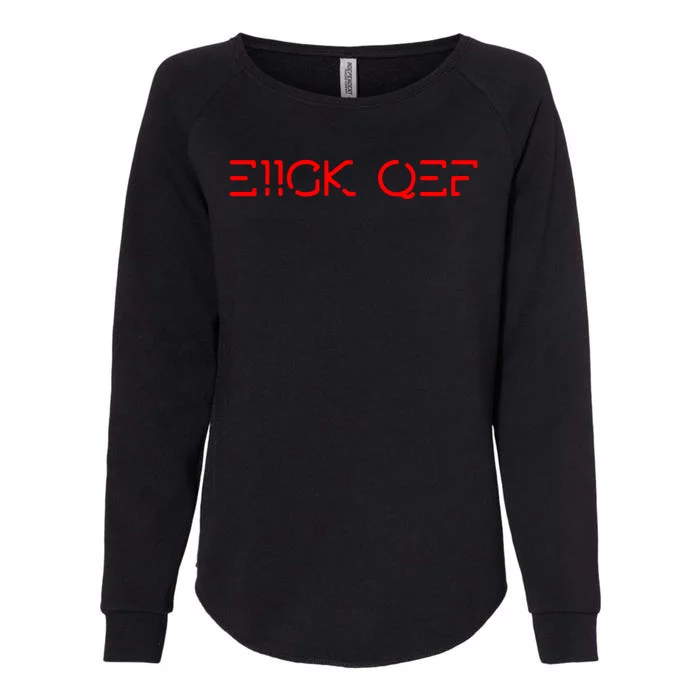 Funny Fuck Off Hidden Message Womens California Wash Sweatshirt