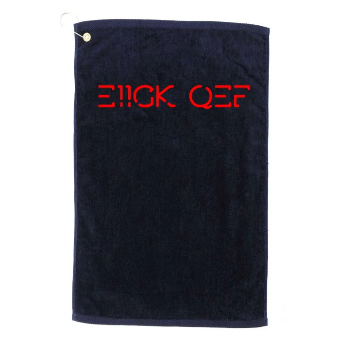 Funny Fuck Off Hidden Message Platinum Collection Golf Towel