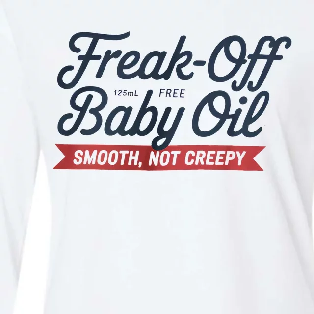 Funny Freak Off Free Baby Oil Halloween Womens Cotton Relaxed Long Sleeve T-Shirt