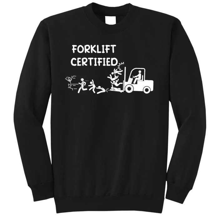 Funny Forklift Operator Forklift Certified Sweatshirt