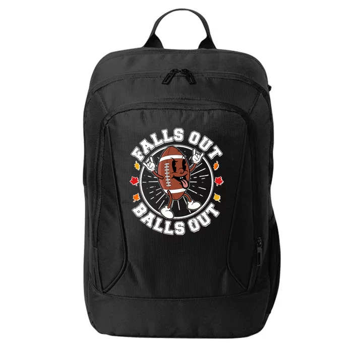 Funny Falls Out Balls Out Football Fall Season Sports Fan City Backpack