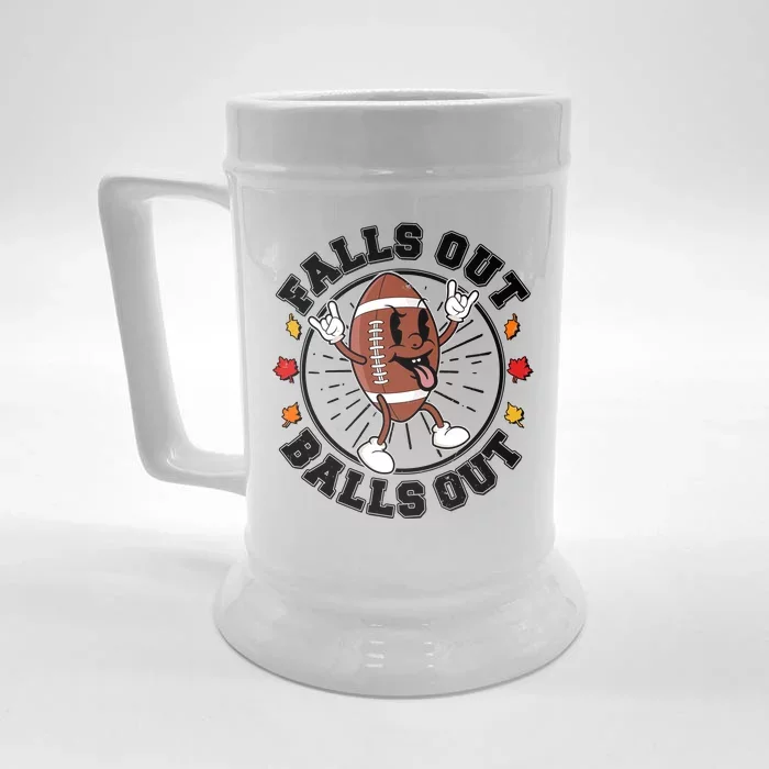 Funny Falls Out Balls Out Football Fall Season Sports Fan Front & Back Beer Stein