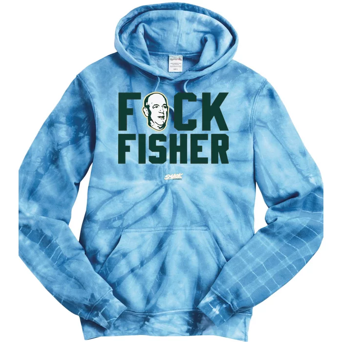 Fuck Fisher Oakland Baseball Fans Tie Dye Hoodie